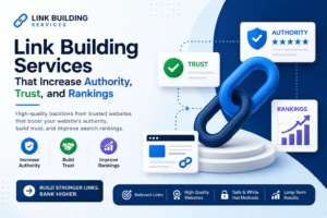 Link Building Services banner showcasing high-quality backlink strategies that increase website authority, build trust, and improve Google rankings with modern SEO visuals and chain link graphics.
Image SEO Filename: